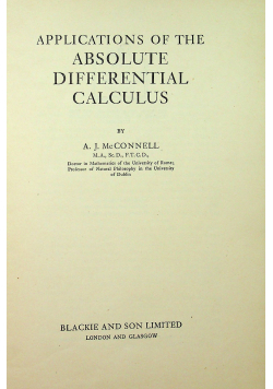 Applications of the absolute differential calculus