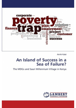 An Island of Success in a Sea of Failure?