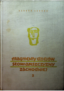 Fragmenty dziejów słowiańszczyzny zachodniej 3