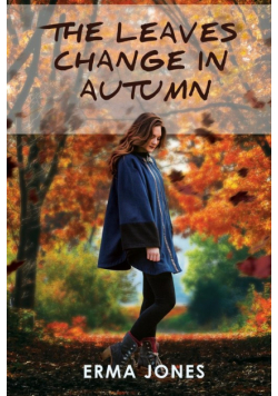 The Leaves Change in Autumn
