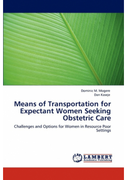 Means of Transportation for Expectant Women Seeking Obstetric Care