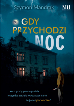Gdy przychodzi noc