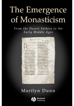 Emergence of Monasticism