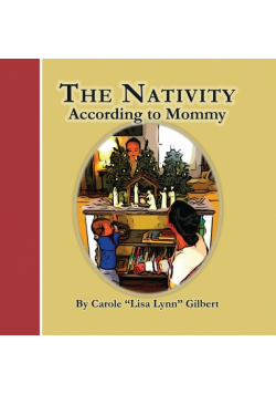 The Nativity According to Mommy