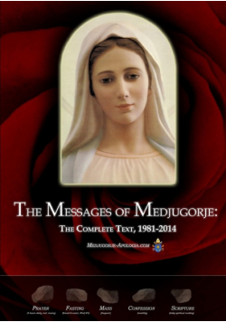 The Messages of Medjugorje