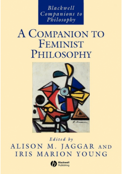 Companion to Feminist Philosophy