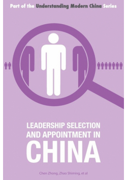 Leadership Selection and Appointment in China
