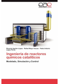Ingeniería de reactores químicos catalíticos