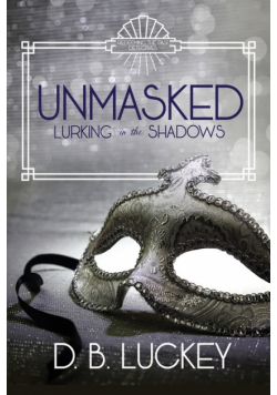 Unmasked