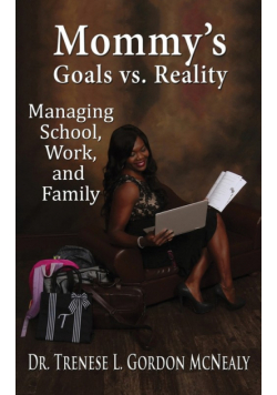 Mommy's Goals vs. Reality