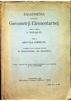 Zagadnienia dotyczące Gieometrji Elementarnej 1914 r.