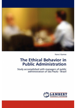 The Ethical Behavior in Public Administration