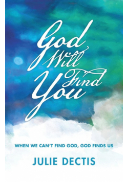 God Will Find You