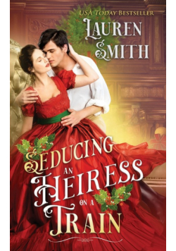 Seducing an Heiress on a Train