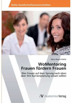 WoMentoring  Frauen fördern Frauen