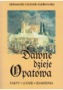 Dawne dzieje Opactwa