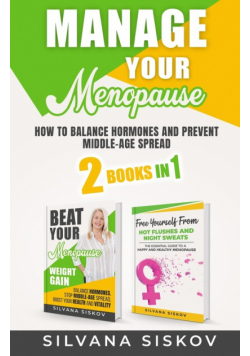 Manage Your Menopause 2 Books In 1