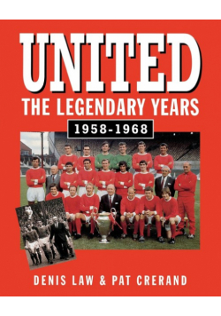 United - The Legendary Years