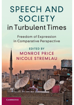 Speech and Society in Turbulent Times