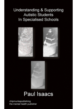 Understanding & Supporting Autistic Students in Specialised Schools