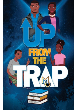 Up From The Trap