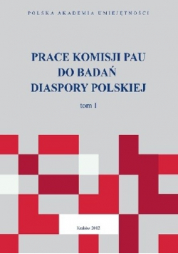 Prace Komisji PAU do Badań Diaspory Polskiej