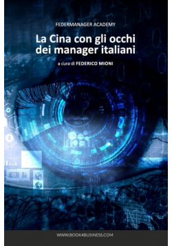 La Cina con gli occhi dei Manager Italiani