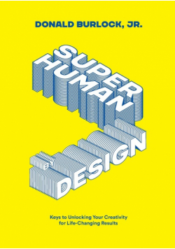 Superhuman by Design