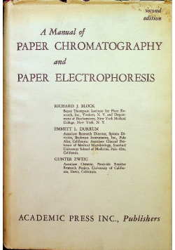A manual of Paper Chromatography and Paper electrophoresis