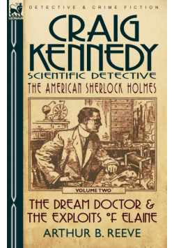 Craig Kennedy-Scientific Detective