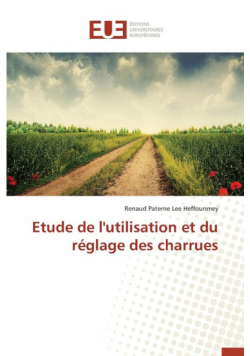 Etude de l'utilisation et du réglage des charrues