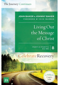 Living Out the Message of Christ