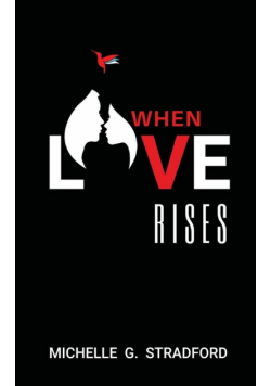 When Love Rises
