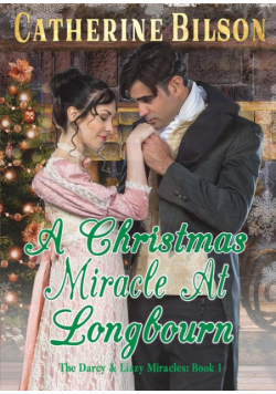 A Christmas Miracle At Longbourn