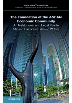 The Foundation of the ASEAN Economic Community
