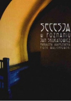 Secesja w Poznaniu