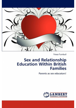 Sex and Relationship Education Within British Families