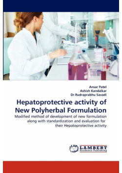 Hepatoprotective Activity of New Polyherbal Formulation