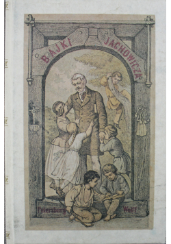 Bajki i powiastki Jachowicza reprint z 1876r