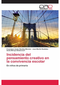 Incidencia del pensamiento creativo en la convivencia escolar
