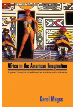 Africa in the American Imagination