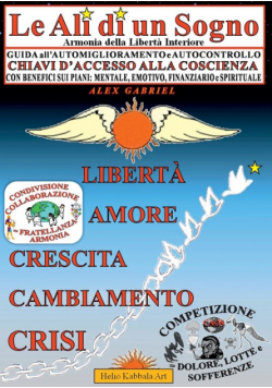 Le Ali di un Sogno, Scienza Iniziatica