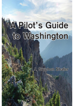 A Pilot's Guide to Washington