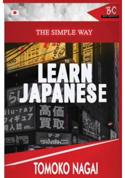 The Simple Way to Learn Japanese