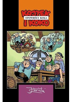 Kajtek i Koko - Opowieści Koka