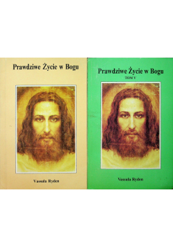 Prawdziwe Życie w Bogu 2 tomy