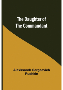 The Daughter Of The Commandant
