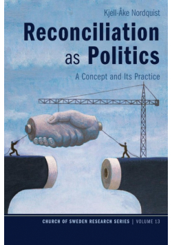 Reconciliation as Politics