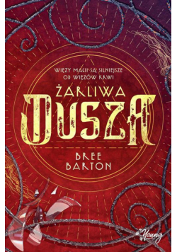 Żarliwa dusza. Tom 3