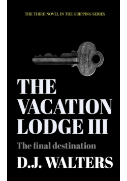 The Vacation Lodge III